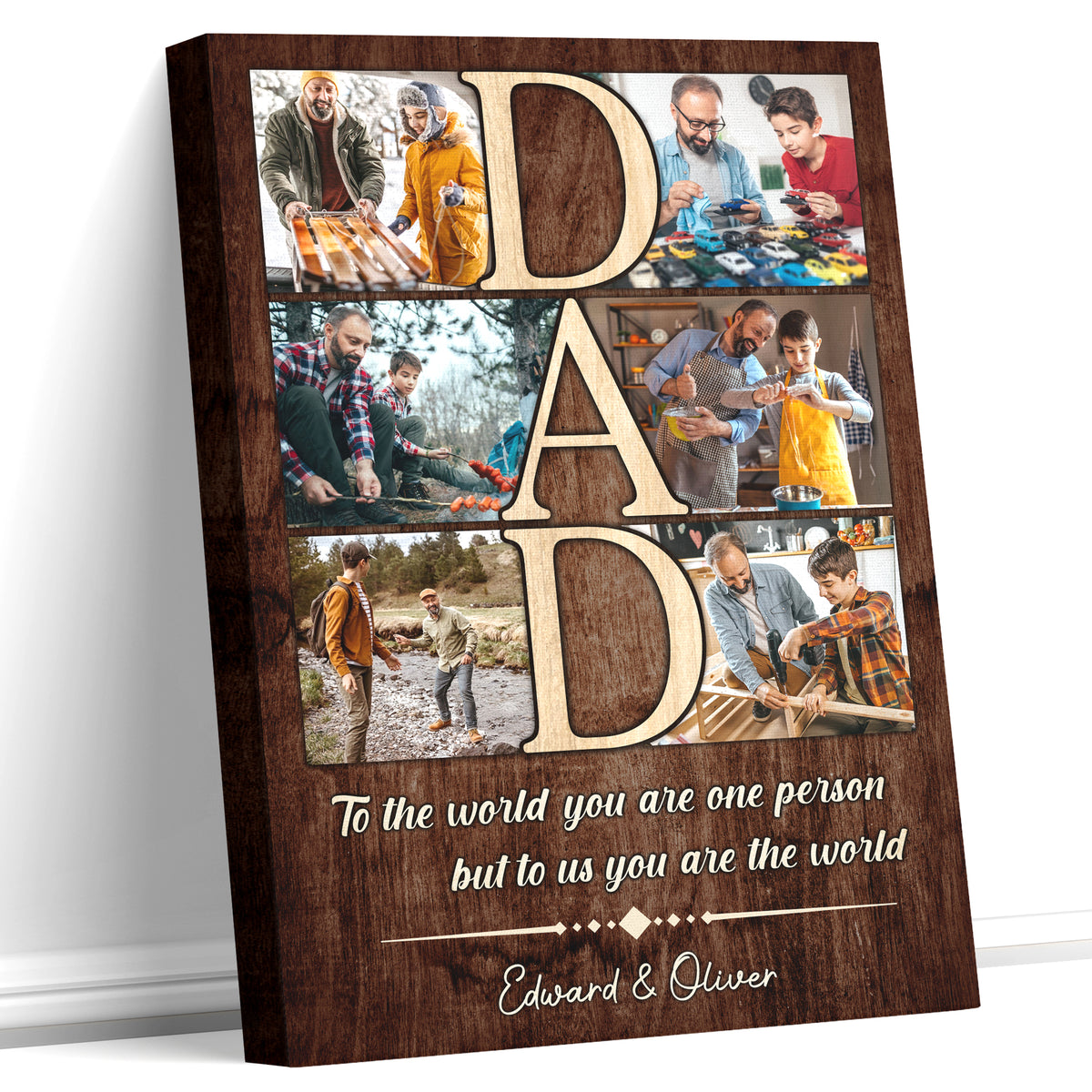 Custom Photo Dad Collage 6 Photos To The World You Are One Person Canvas - Personalized Wall Art