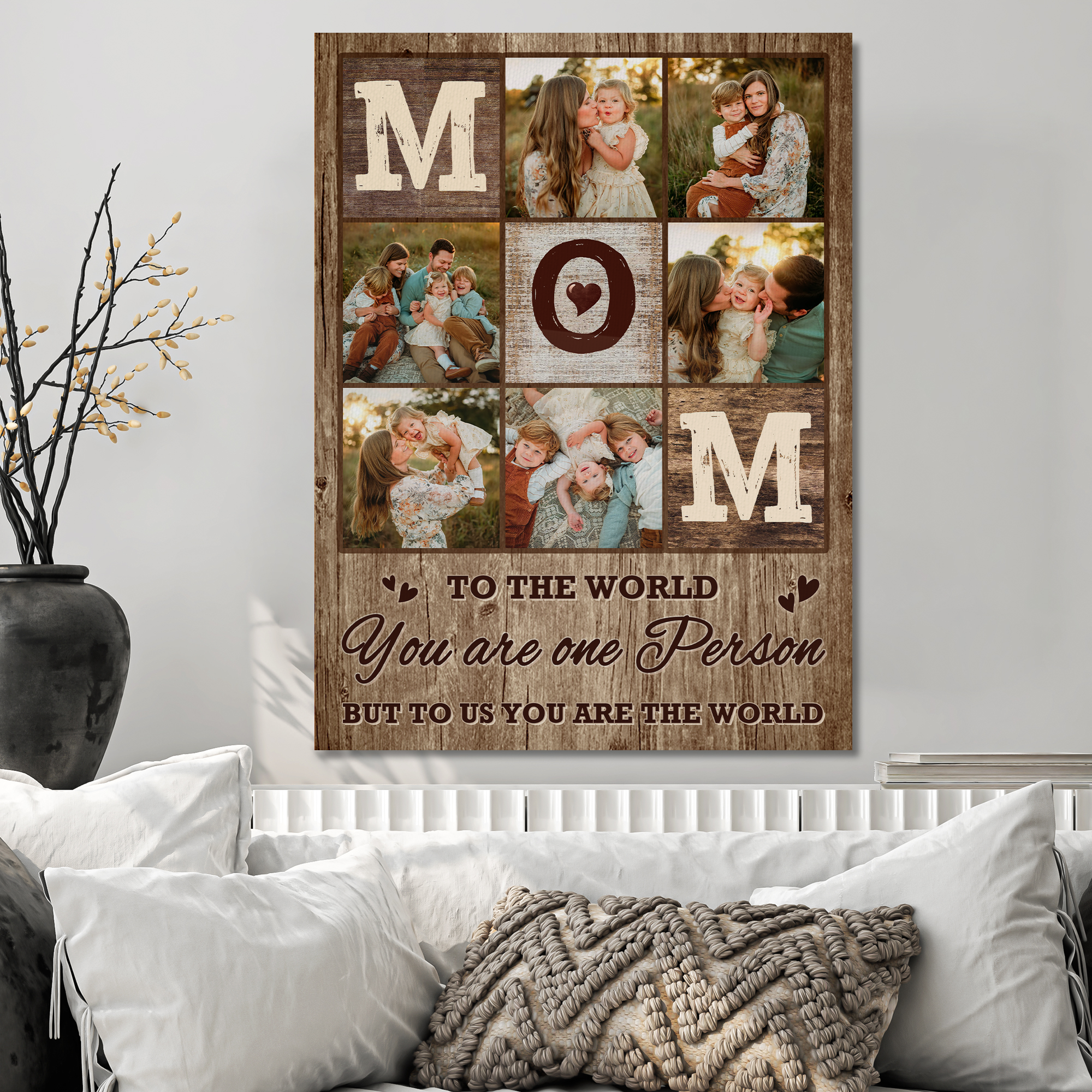 To the world you are one person but to us you are the world Wall Art - Personalized Mom Photo Canvas - Gift For Mom, Grandma