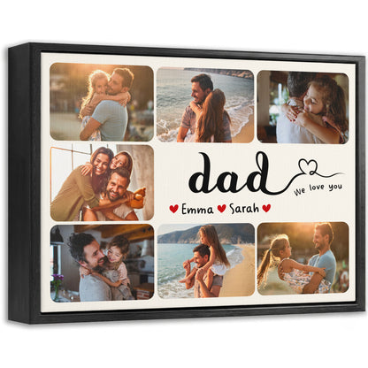 Custom Photo Dad Collage 7 Photos We Love You with Kids Names Canvas - Personalized Wall Art