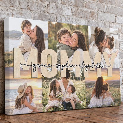 Custom Photo Mom Collage 6 Photos Mommy with Kids Names Canvas - Personalized Wall Art