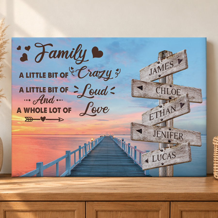 Custom Family Street Sign A Little Bit of Crazy Pier Sunset Canvas - Personalized Wall Art
