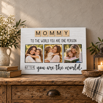Custom Photo Mom Collage 3 Photos But To Me You Are The World Canvas - Personalized Wall Art