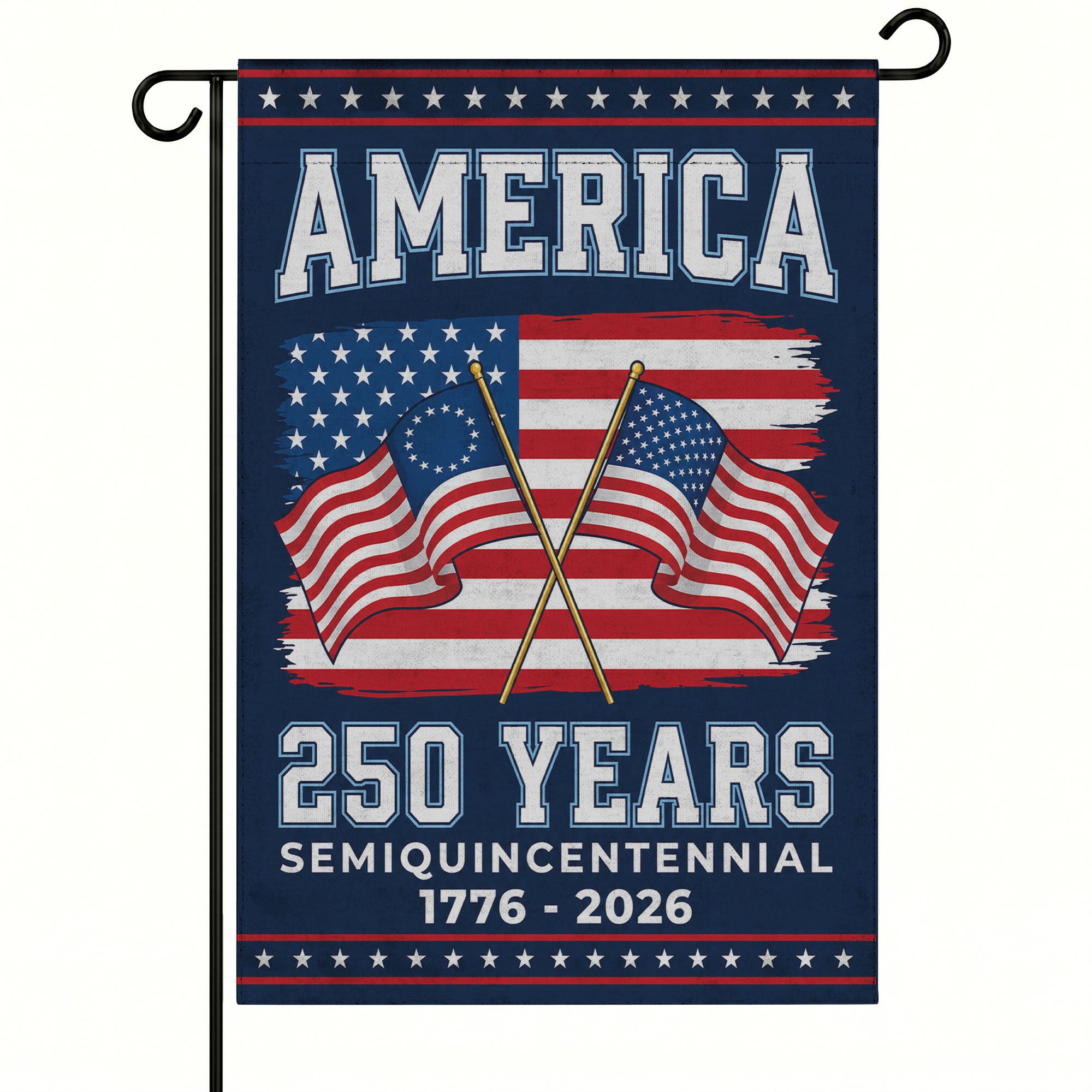 America 250 Years Semiquincentennial 1776-2026 Flag - Patriotic Garden Flag - Independence Day Decor