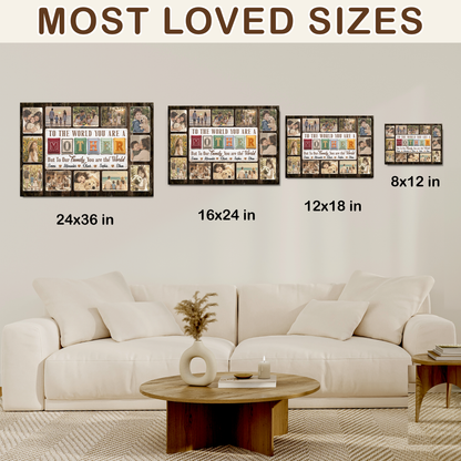 Custom Photo Mom Collage 12 Photos To The World You Are A Mother Canvas - Personalized Wall Art