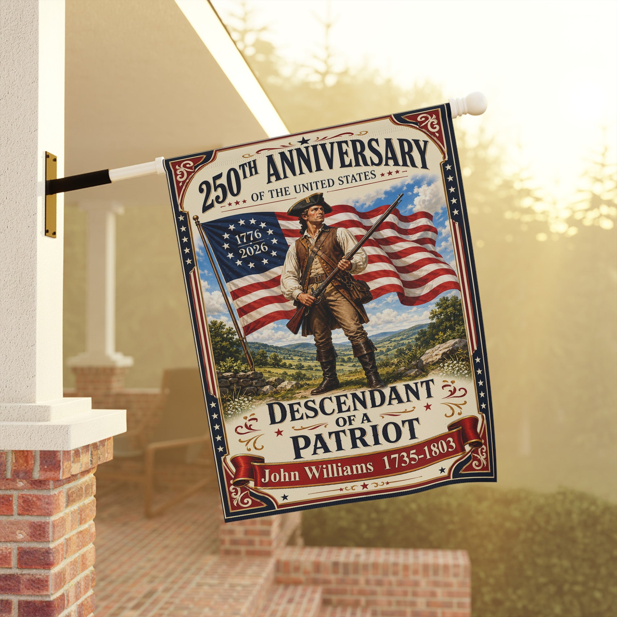Custom Descendant of a Patriot Flag - 250th Anniversary USA Garden Flag - Independence Day Decor
