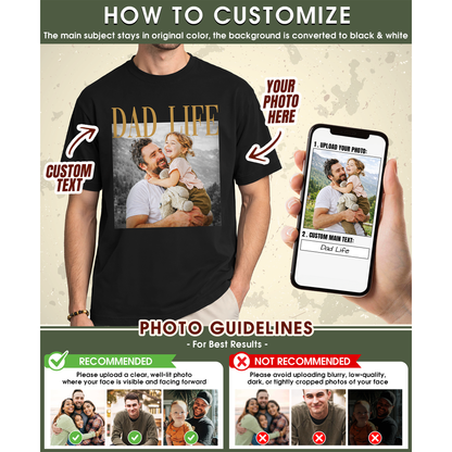 Custom Photo Dad Shirt with Dad Life & Name - Personalized Dad Shirt
