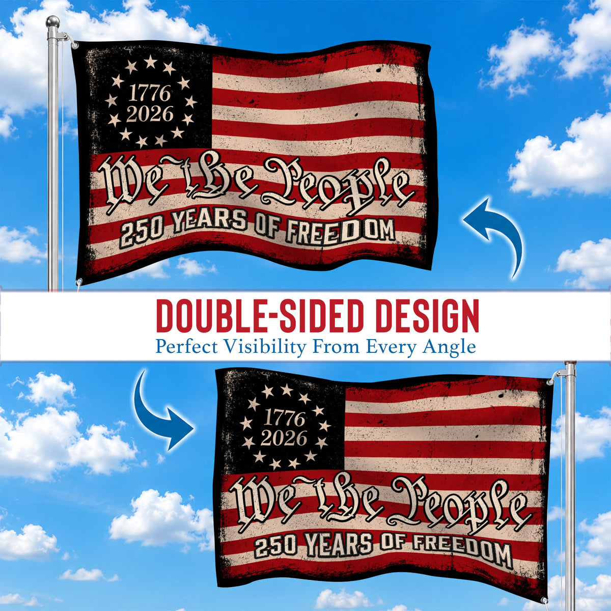 We The People 250 Years Freedom Premium Flag - Anniversary Patriotic Grommet Flag - 4th of July Decorations Double Sided