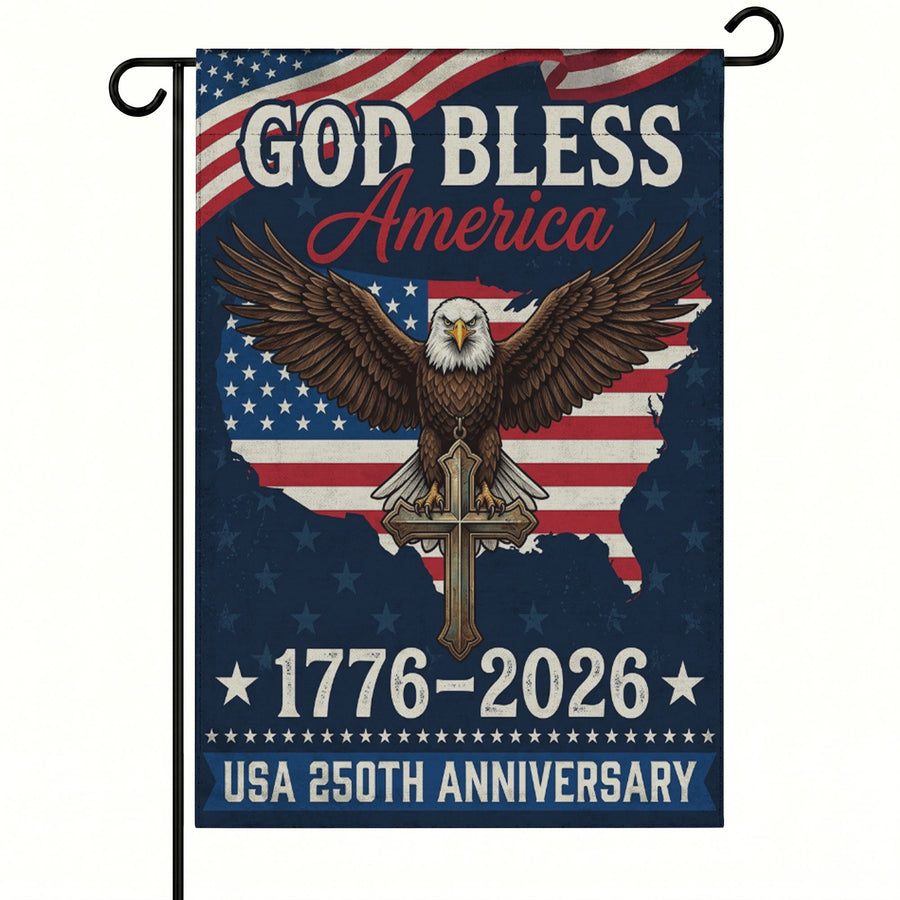 America 250th God Bless America Eagle Cross Patriotic Garden Flag - Outdoor Yard Decor