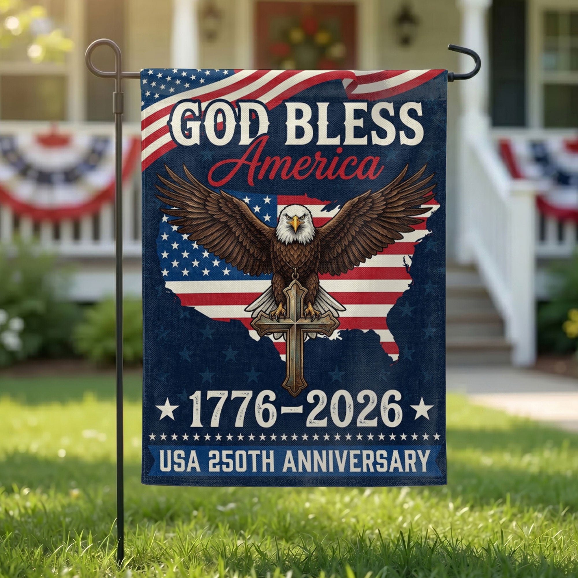 God Bless America Flag - 250th Anniversary Patriotic Garden Flag - Outdoor Independence Day Decorations