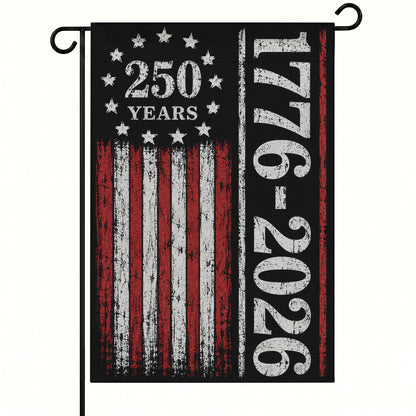 America 250th Black Distressed 1776-2026 Patriotic Garden Flag - Outdoor Yard Decor