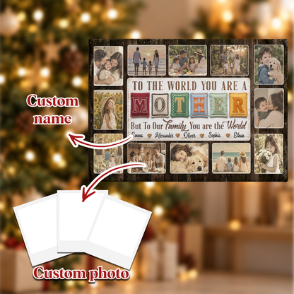 Custom Photo Mom Collage 12 Photos To The World You Are A Mother Canvas - Personalized Wall Art