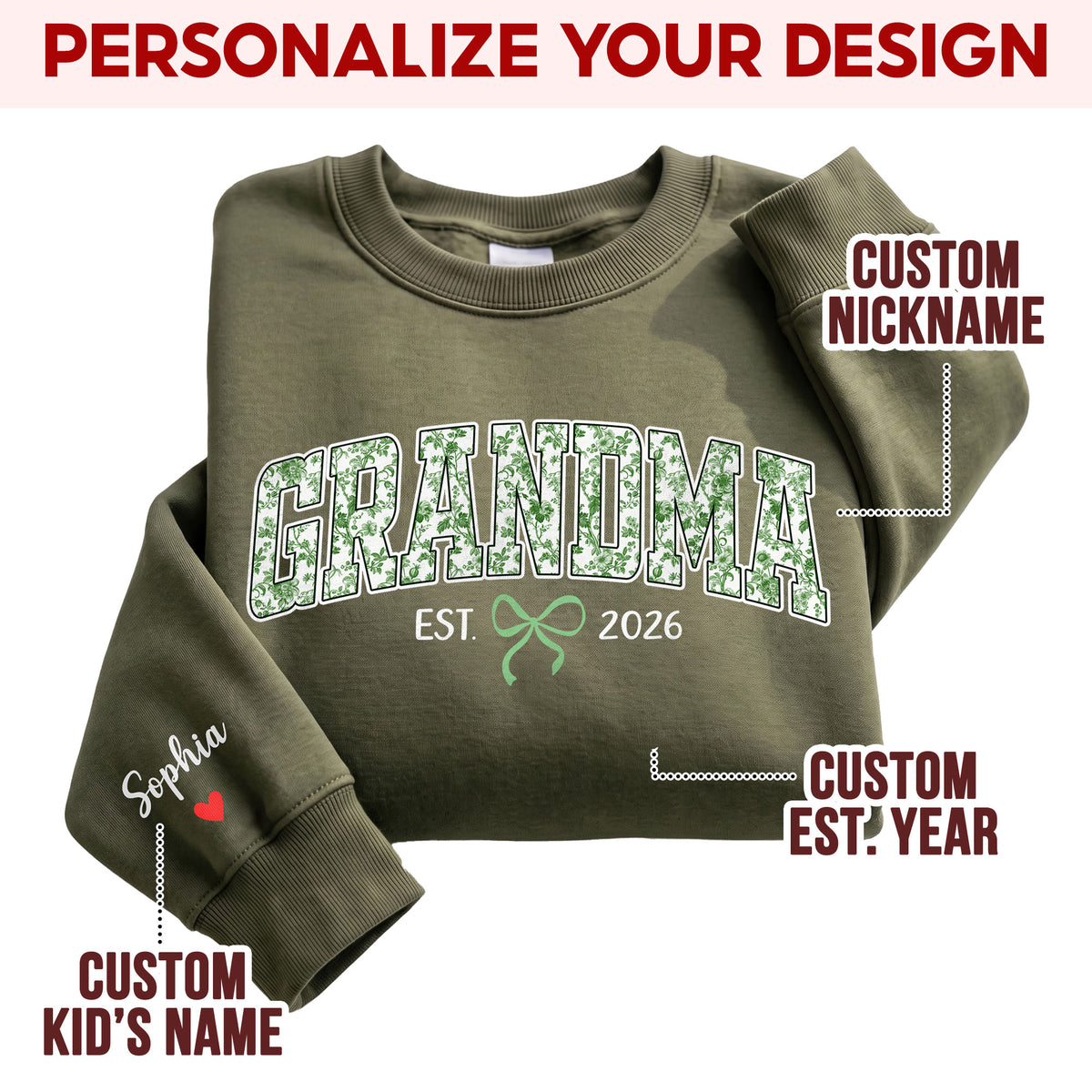 Personalized Grandma Green Floral Sweatshirt with Grandkids Names - Custom Grandma Sweatshirt
