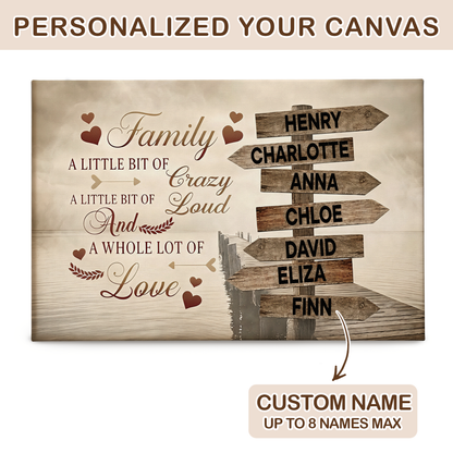 Custom Family Street Sign A Little Bit of Crazy Red Hearts Canvas - Personalized Wall Art