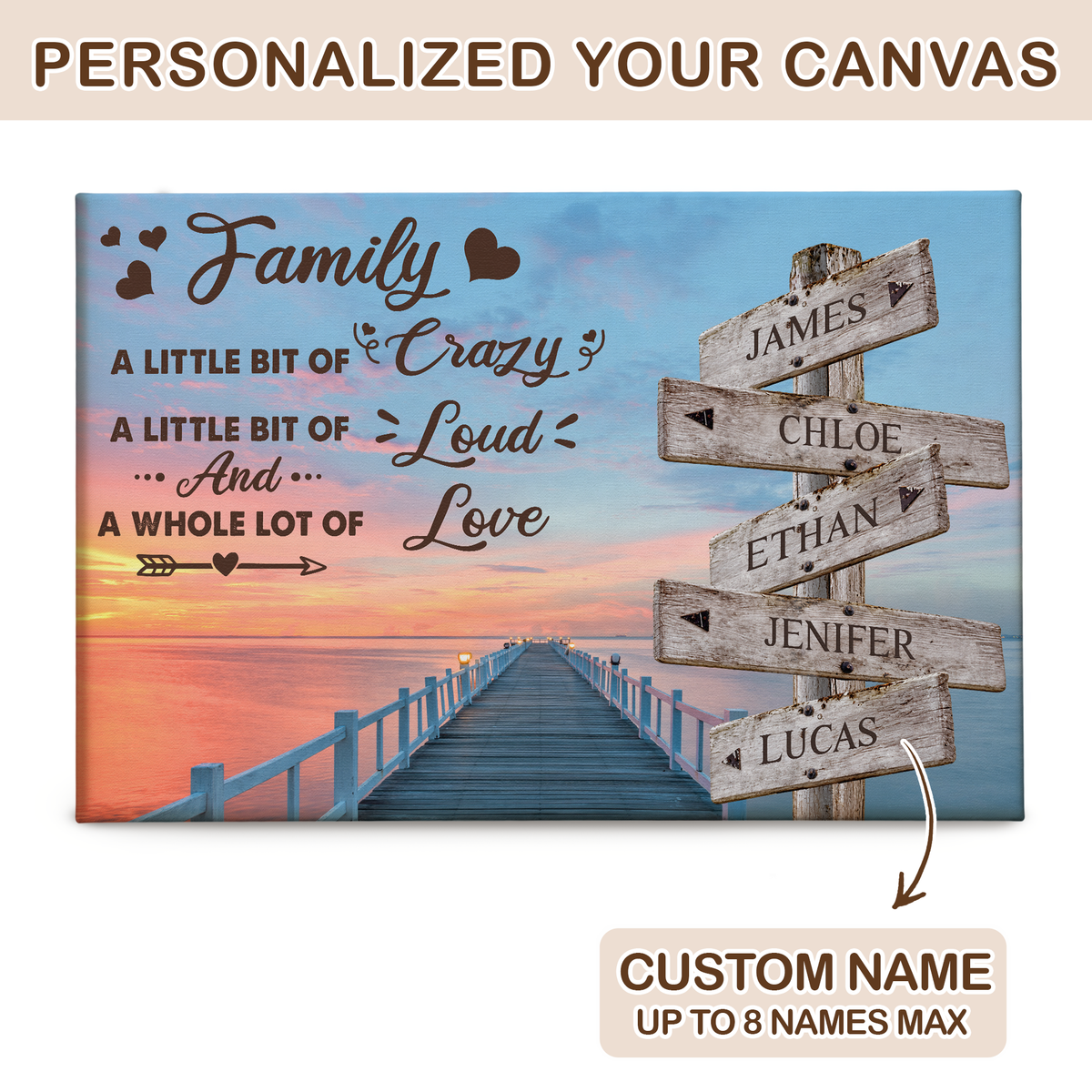 Custom Family Street Sign A Little Bit of Crazy Pier Sunset Canvas - Personalized Wall Art