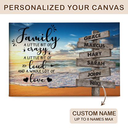 Custom Family Street Sign A Little Bit of Crazy Beach Sunset Canvas - Personalized Wall Art